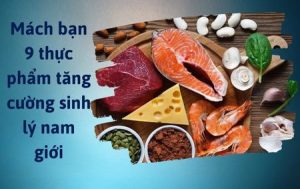 Thực phẩm tăng cường sinh lý nam