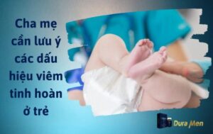 Dấu hiệu viêm tinh hoàn ở trẻ em