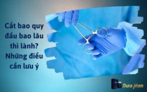Cắt bao quy đầu bao lâu thì lành